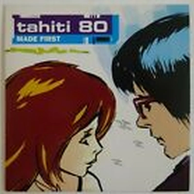 Pochette de TAHITI 80 : MADE FIRST / A LOVE FROM OUTTER SPACE ♦ CD SINGLE PROMO ♦